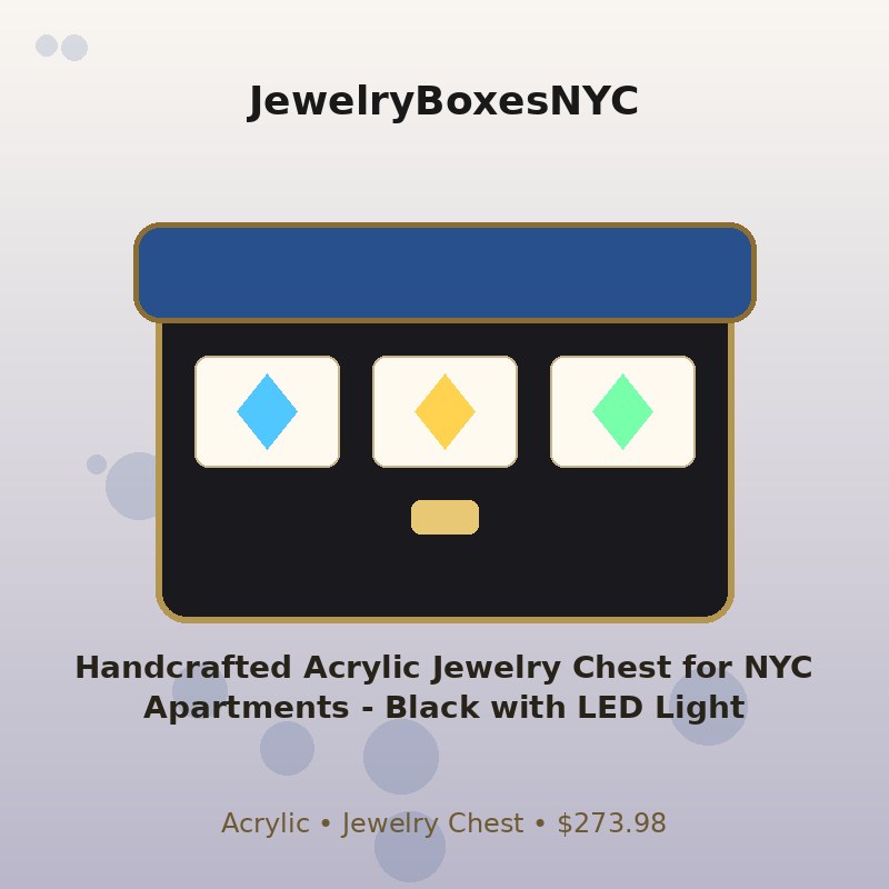 Handcrafted Acrylic Jewelry Chest for NYC Apartments - Black with LED Light